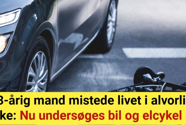 83-årig mand mistede livet i alvorlig ulykke: Nu undersøges bil og elcykel nøje