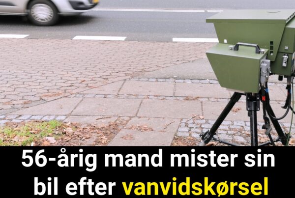 56-årig mand mister sin bil efter vanvidskørsel