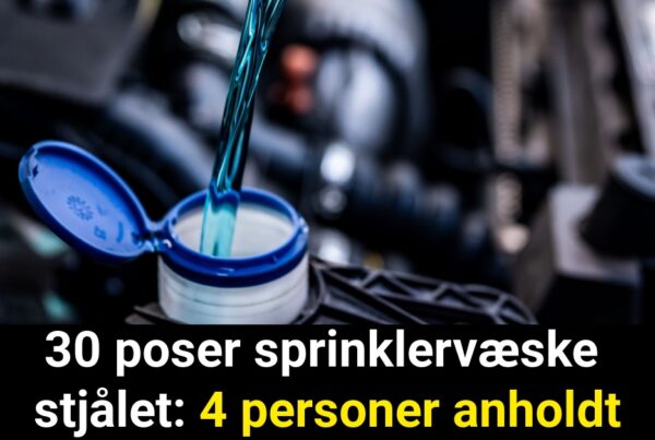 30 poser sprinklervæske stjålet: 4 personer anholdt