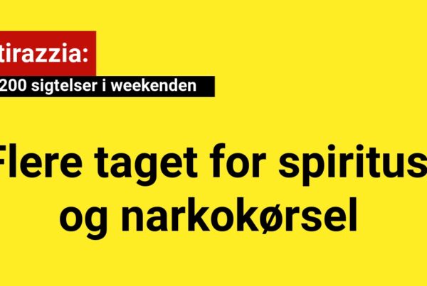 Over 200 sigtelser i weekendens politirazzia: Flere taget for spiritus- og narkokørsel