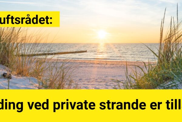 Friluftsrådet: Bading ved private strande er tilladt