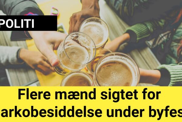 Flere mænd sigtet for narkobesiddelse under byfest