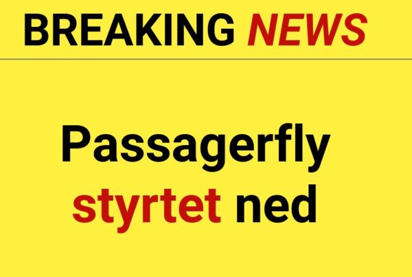 BREAKING: Passagerfly styrtet ned