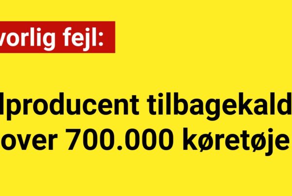 Bilproducent tilbagekalder over 700.000 køretøjer efter alvorlig fejl