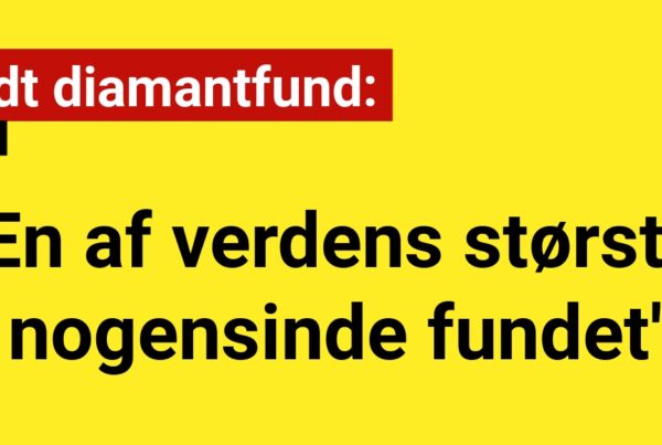 Vildt diamantfund: ''En af verdens største nogensinde fundet''