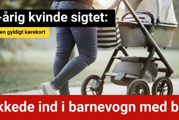 58-årig kvinde uden kørekort sigtet: Bakkede ind i barnevogn med barn i