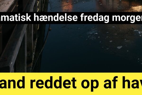 Dramatisk hændelse fredag morgen: Mand reddet op af havn