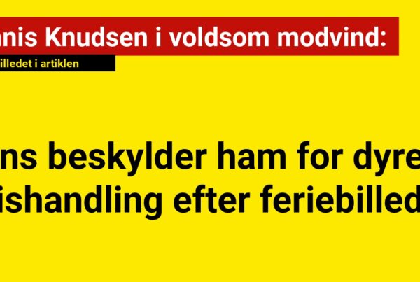 Dennis Knudsen i voldsom modvind: Fans beskylder ham for dyremishandling efter feriebillede