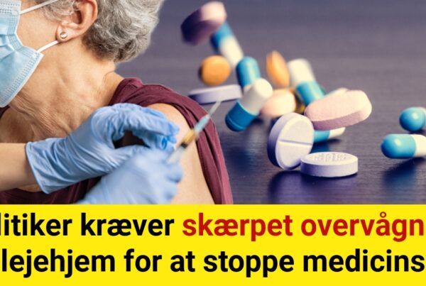 Politiker kræver skærpet overvågning på plejehjem for at stoppe medicinsvind