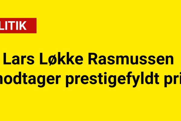 Lars Løkke Rasmussen modtager prestigefyldt pris