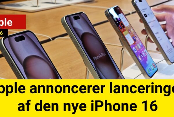 Apple annoncerer lanceringen af iPhone 16