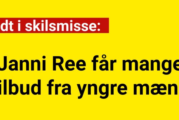 Midt i skilsmisse: Janni Ree får mange tilbud fra yngre mænd