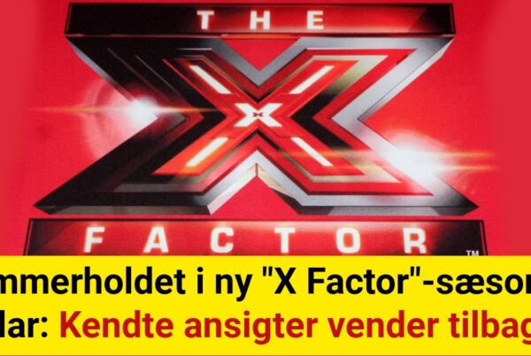 Dommerholdet i ny "X Factor"-sæson er klar: Kendte ansigter vender tilbage