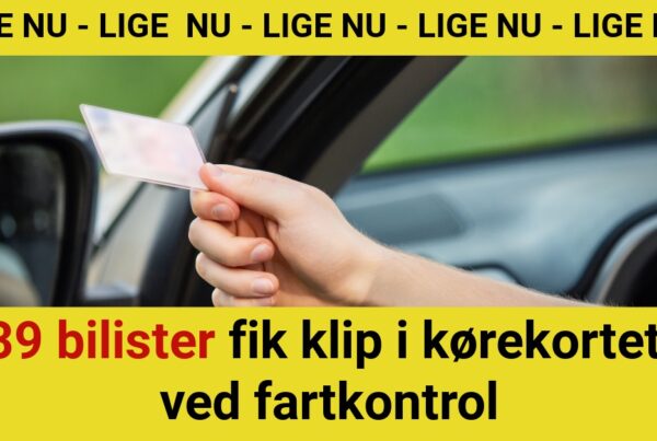 39 bilister fik klip i kørekortet ved fartkontrol