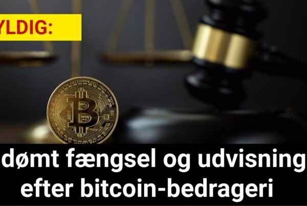 Idømt fængsel og udvisning efter bitcoin-bedrageri - Krimi