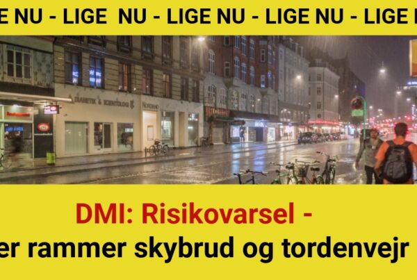 DMI: Risikovarsel her rammer skybrud og tordenvejr