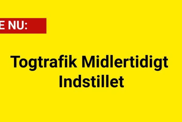 LIGE NU: Togtrafik Midlertidigt Indstillet
