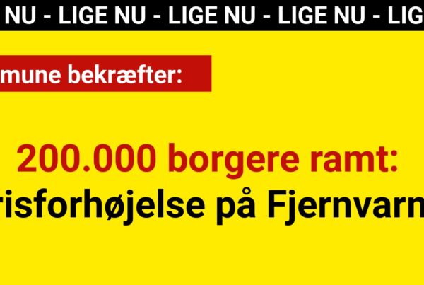 200.000 borgere ramt: Prisforhøjelse på Fjernvarme