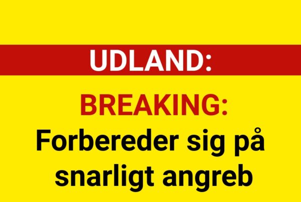 BREAKING: Forbereder sig på snarligt angreb