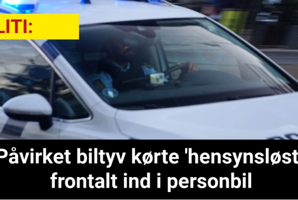 Påvirket biltyv kørte 'hensynsløst' frontalt ind i personbil