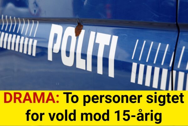 DRAMA: To personer sigtet for vold mod 15-årig