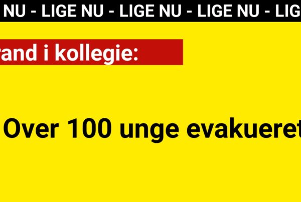 Brand i kollegie: Over 100 unge evakueret