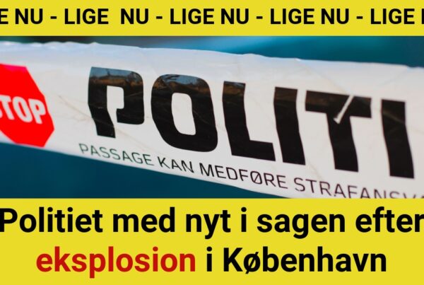 Politiet med nyt i sagen efter eksplosion i København - Krimi