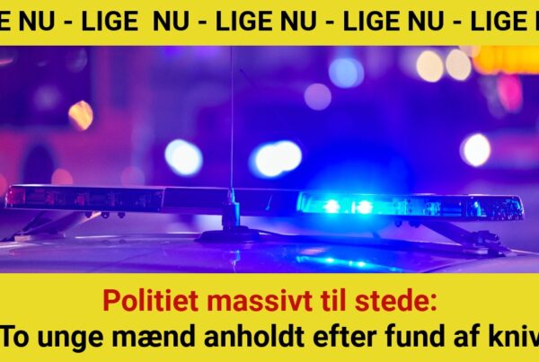 Politiet massivt til stede: To unge mænd anholdt efter fund af kniv