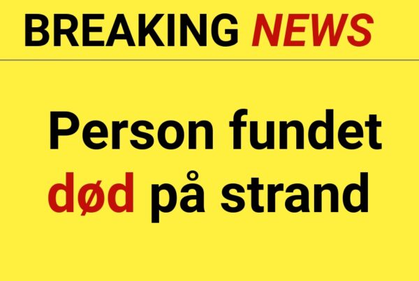 BREAKING: Person fundet død på strand