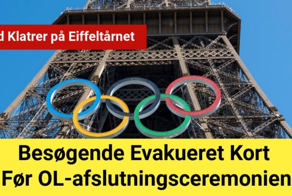 Mand Klatrer på Eiffeltårnet – Besøgende Evakueret Kort Før OL-afslutningsceremonien
