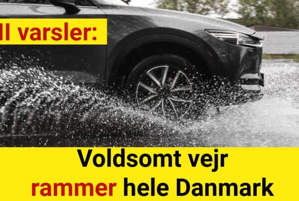 DMI varsler: Voldsomt vejr rammer hele Danmark
