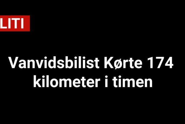 BLITZ: Vanvidsbilist Kørte 174 kilometer i timen