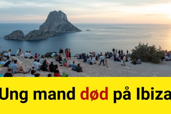Ung mand død på Ibiza - Udland