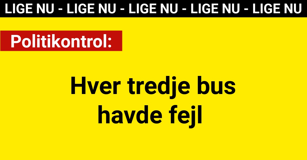 Politikontrol: Hver tredje bus havde fejl