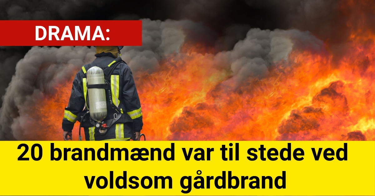 20 brandmænd var til stede ved voldsom gårdbrand