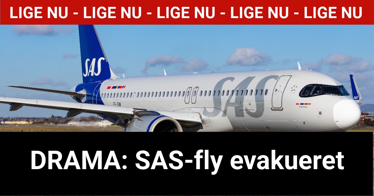 DRAMA: SAS-fly evakueret