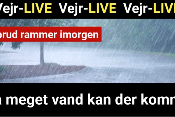 Vejr-LIVE: Skybrud rammer imorgen - Så meget vand kan der komme