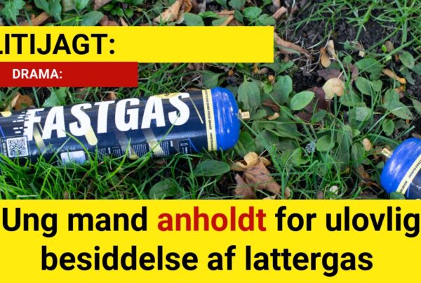 POLITIJAGT: Ung mand anholdt for ulovlig besiddelse af lattergas