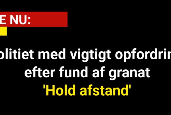 Politiet med vigtigt opfordring efter fund af granat: 'Hold afstand'