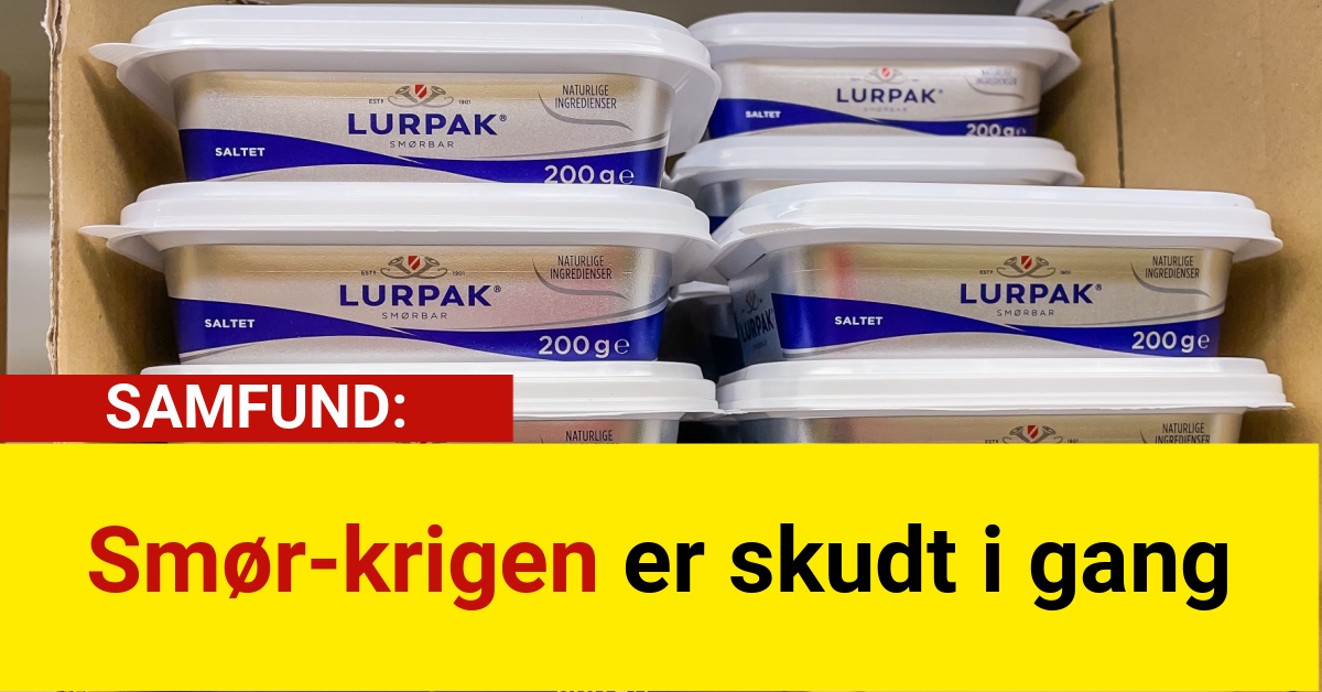 Smør-krigen er skudt i gang