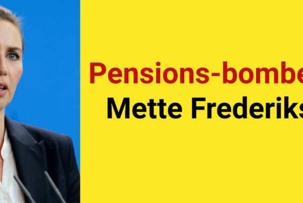 Pensions-bombe fra Mette Frederiksen
