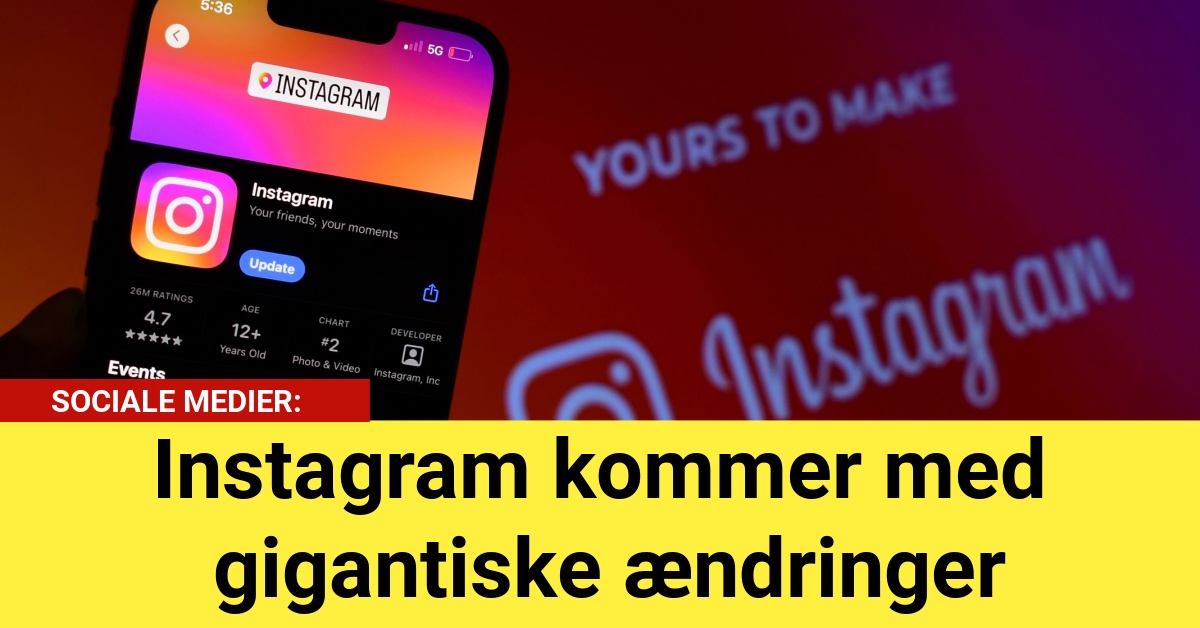 Instagram kommer med gigantiske ændringer