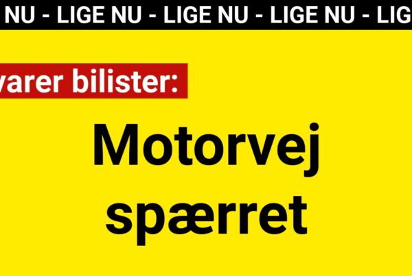 Advarer bilister: Motorvej spærret