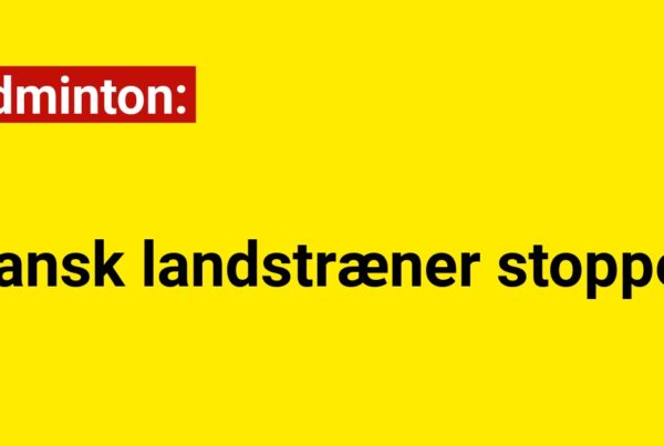 BREAKING: Dansk landstræner stopper