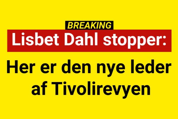 Lisbet Dahl stopper: Her er den nye leder af Tivolirevyen