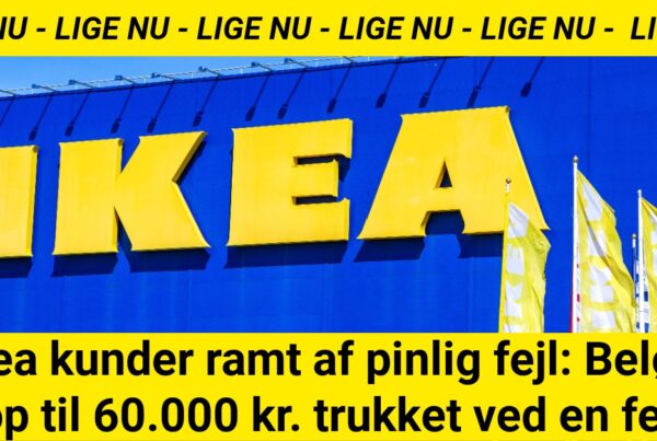 Ikea kunder ramt af pinlig fejl: Beløb op til 60.000 kr trukket ved en fejl