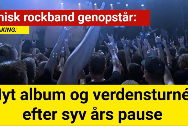 Ikonisk rockband genopstår: Nyt album og verdensturné efter syv års pause