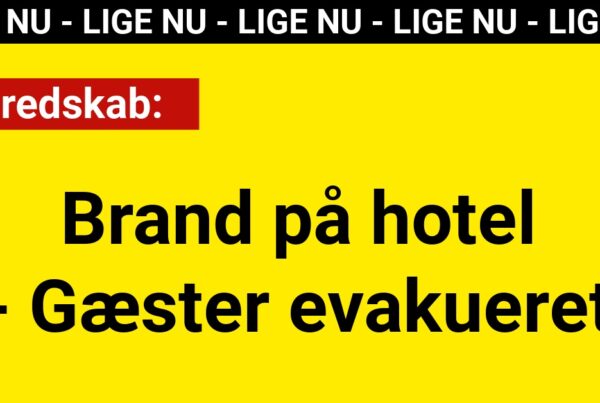 LIGE NU: Brand på hotel - Gæster evakueret