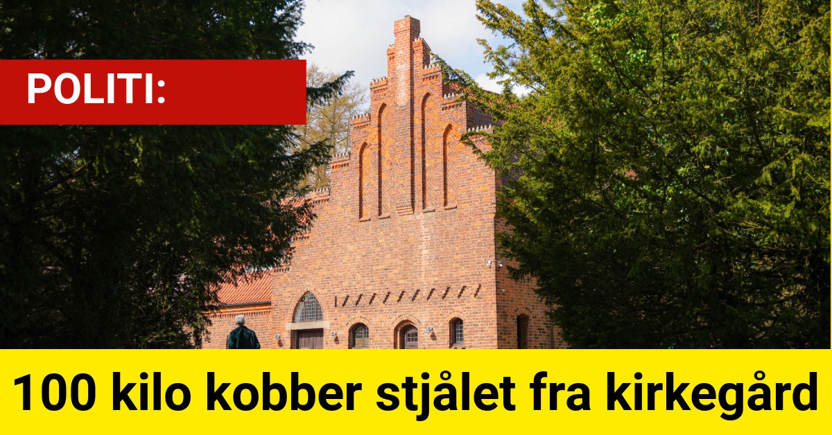 100 kilo kobber stjålet fra kirkegård