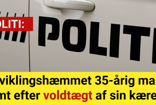 Udviklingshæmmet 35-årig mand dømt efter voldtægt af sin kæreste